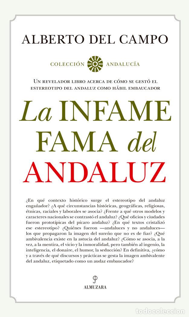 Libros: INFAME FAMA DEL ANDALUZ,LA - DEL CAMPO TEJEDOR, ALBERTO