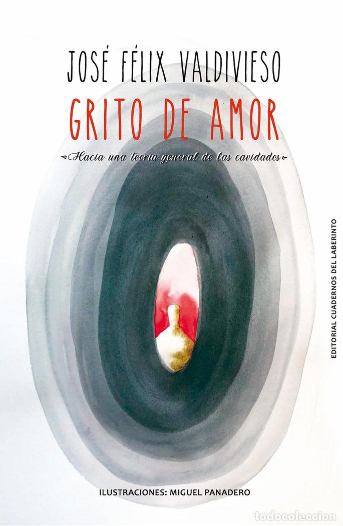 Libros: GRITO DE AMOR - VALDIVIESO, JOSE FELIX