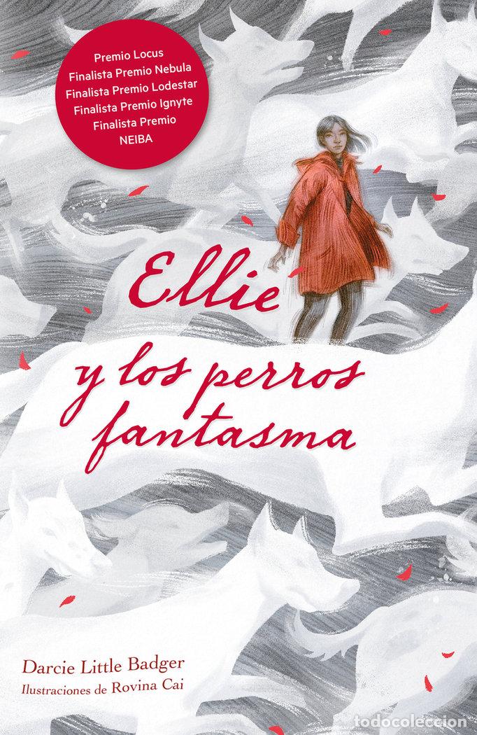Libros: ELLIE Y LOS PERROS FANTASMA - LITTLE BADGE, DARCIE