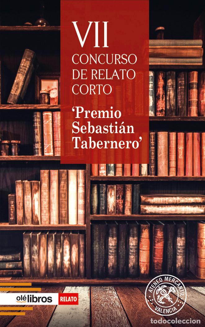 Libros: PREMIO SEBASTIAN TABERNERO. RELATO CORTO - AAVV