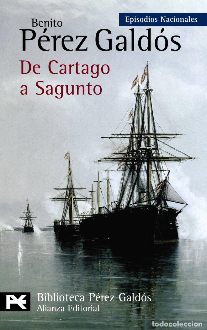 Libros: DE CARTAGO A SAGUNTO - PEREZ GALDOS, BENITO