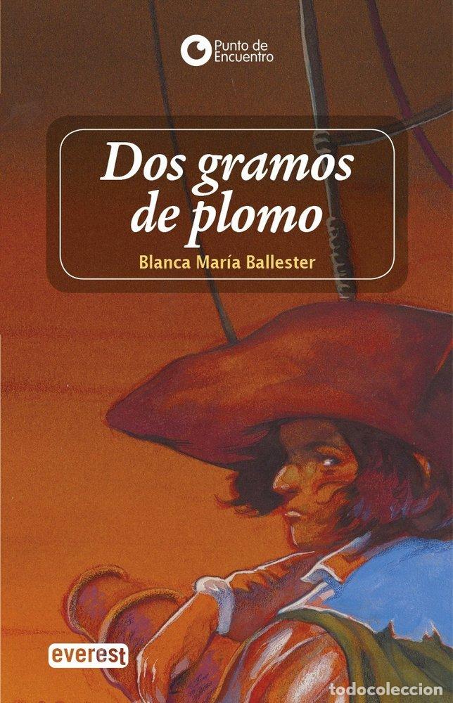 Libros: DOS GRAMOS DE PLOMO - AA.VV