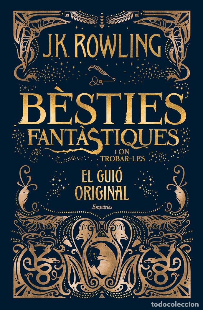 Libri: BESTIES FANTASTIQUES I ON TROBAR-LES (EL GUIO ORIGINAL) - J.K. ROWLING
