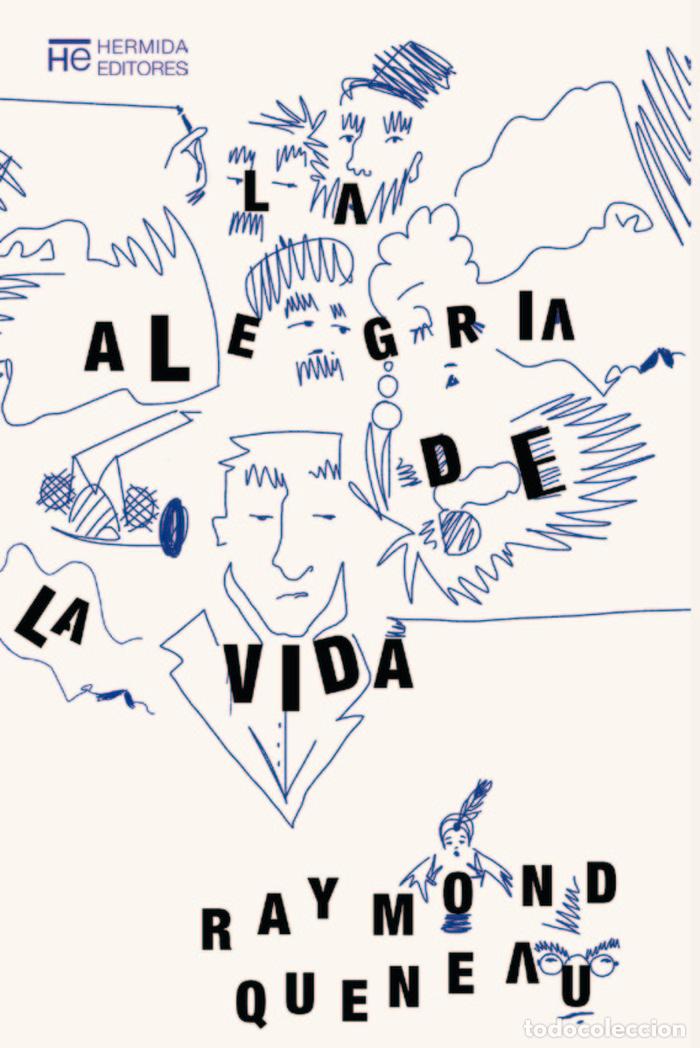 Libri: ALEGRIA DE LA VIDA,LA - QUENEAU, RAYMOND