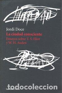 Libri: CIUDAD CONSCIENTE,LA - DOCE, JORDI