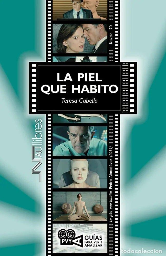 Livres: PIEL QUE HABITO,LA - ALMODOVAR, PEDRO