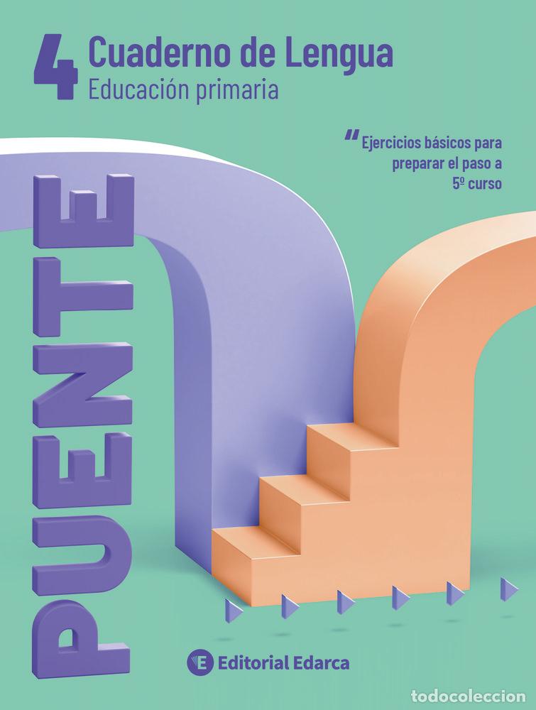 Libri: CUADERNO PUENTE LENGUA 4&ordm;EP ARCADA NADLEN4EP - AA.VV