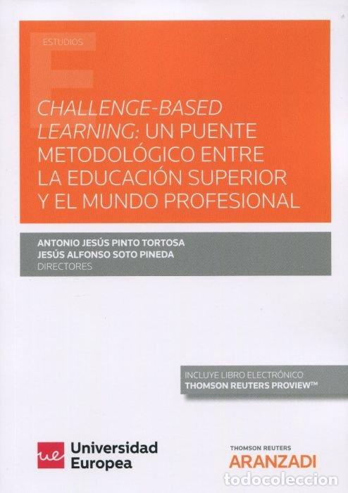 books: CHALLENGE BASED LEARNING UN PUENTE METODOLOGICO ENTRE LA E - PINTO TORTOSA, ANTONIO JESUS