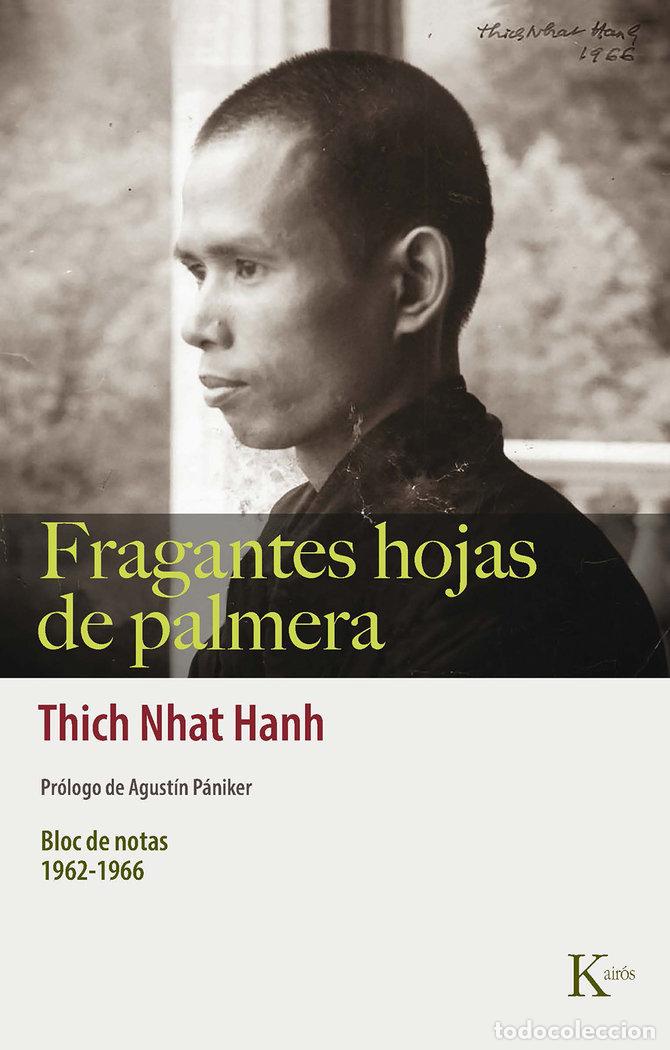books: FRAGANTES HOJAS DE PALMERA - NHAT HANH, THICH