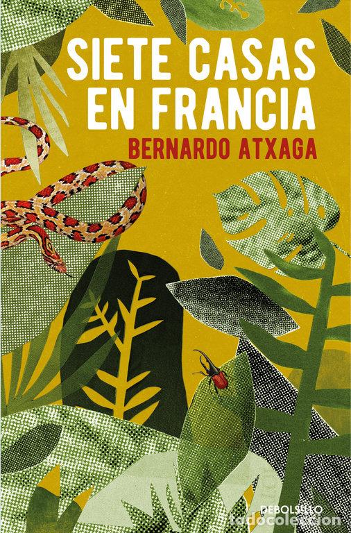 books: SIETE CASAS EN FRANCIA - ATXAGA, BERNARDO