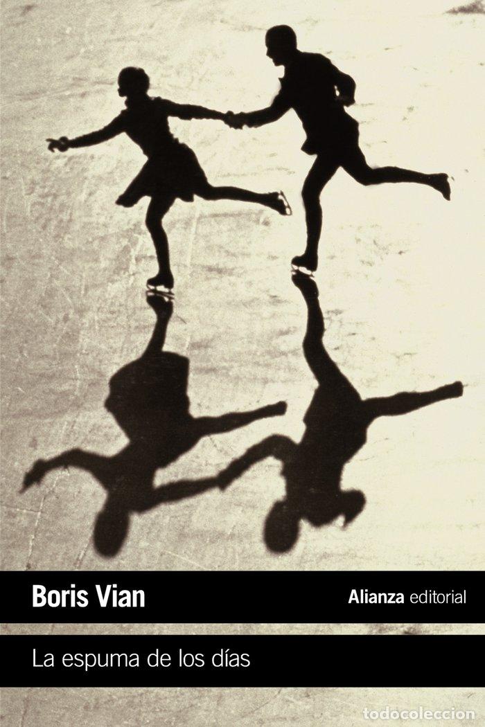 Livros: ESPUMA DE LOS DIAS,LA - VIAN, BORIS