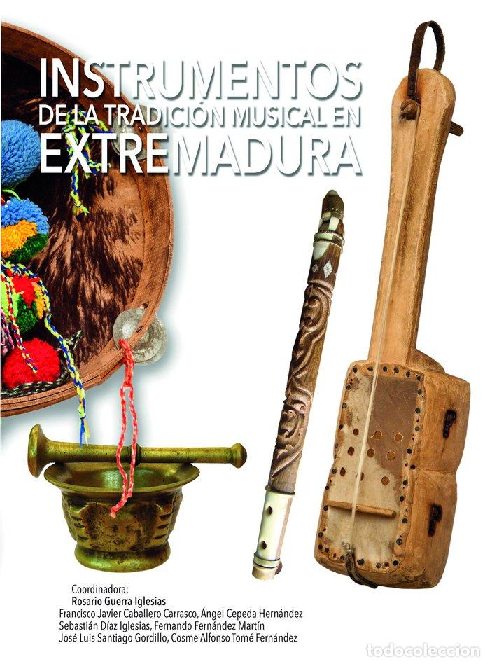 Livres: INSTRUMENTOS DE LA TRADICION MUSICAL EN EXTREMADURA - .