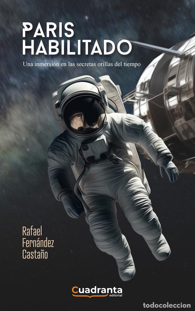 Libri: PARIS HABILITADO - FERNANDEZ CASTA&Ntilde;O, RAFAEL