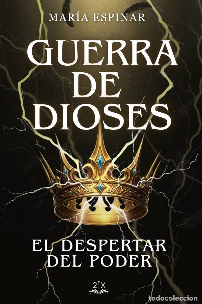 Libros: GUERRA DE DIOSES - ESPINAR, MARIA