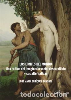 books: LOS LIMITES DEL MUNDO - ENRIQUEZ SANCHEZ, JOSE MARIA