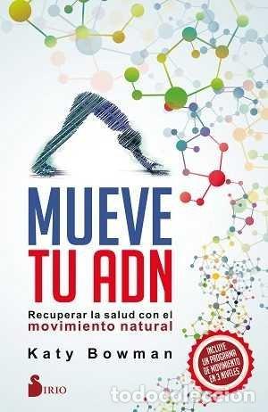 books: MUEVE TU ADN - BOWMAN, KATY