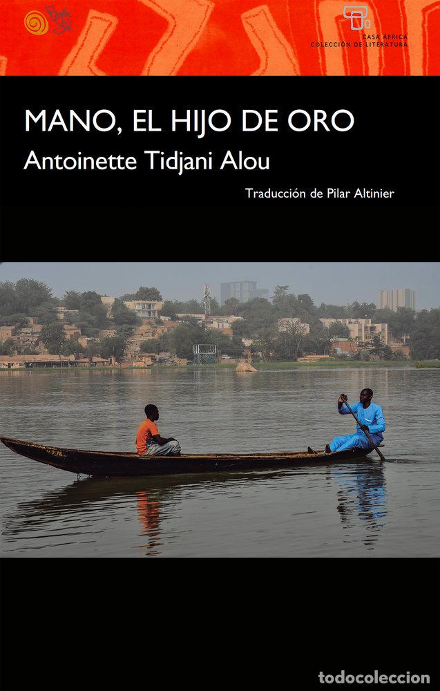 B&uuml;cher: MANO EL HIJO DE ORO - TIDJANI ALOU, ANTOINETTE