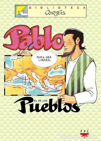 Libros: PABLO EL DE LOS PUEBLOS - CORTES, JOSE LUIS
