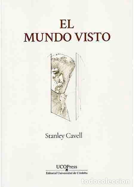 Libros: MUNDO VISTO REFLEXIONES SOBRE LA ONTOLOGIA DEL CINE,EL - CAVELL, STANLEY