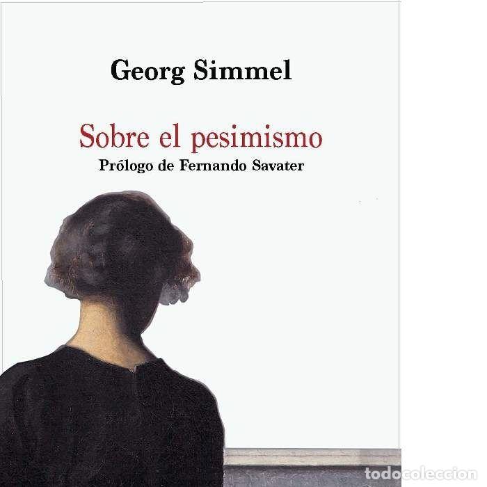 Libros: SOBRE EL PESIMISMO - SIMMEL, GEORG