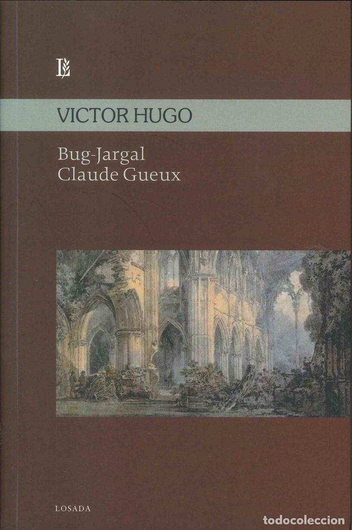 Libri: BUG-JARGAL CLAUDE GUEUX - HUGO, VICTOR