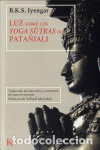 Libri: LUZ SOBRE LOS YOGA SUTRAS DE PATA&Ntilde;JALI - IYENGAR, B.K.S