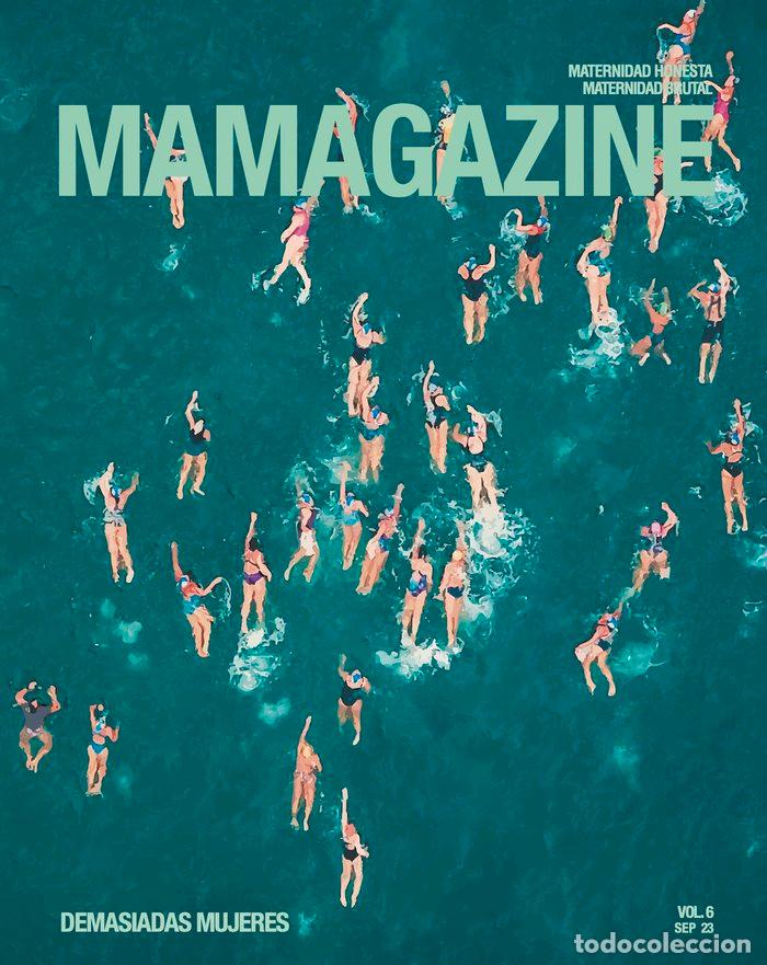 Libri: MAMAGAZINE 6 DEMASIADAS MUJERES - AA.VV