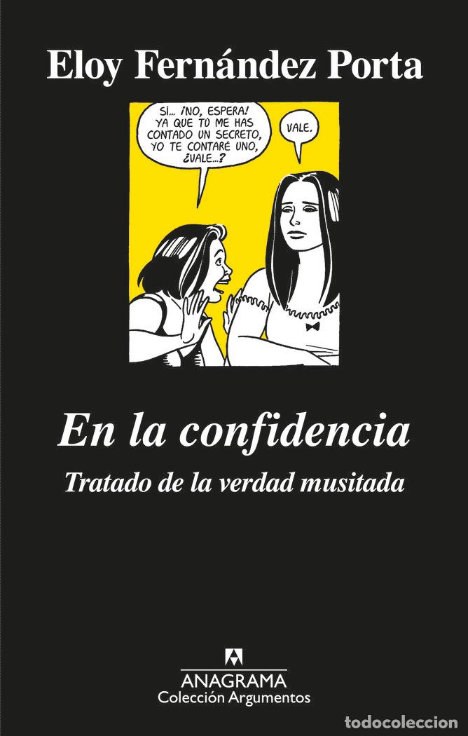 Livres: EN LA CONFIDENCIA - FERNANDEZ PORTA, ELOY