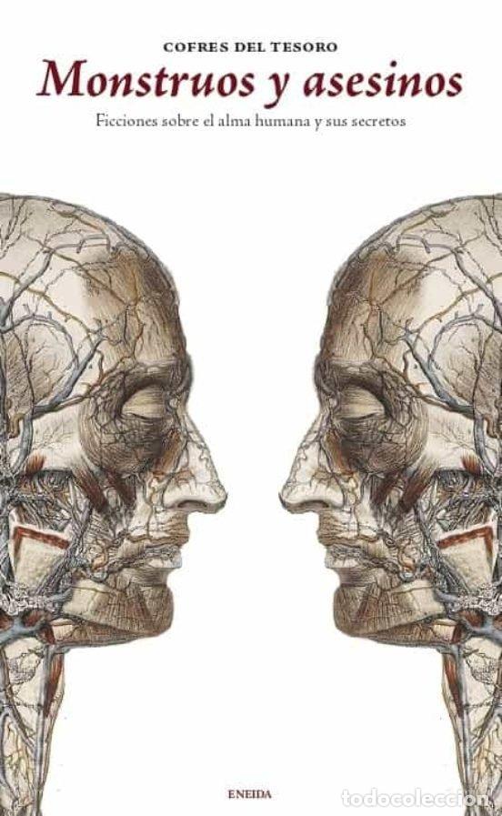 Livros: MONSTRUOS Y ASESINOS FICCIONES SOBRE ALMA HUMANA Y SECRETOS - AA.VV