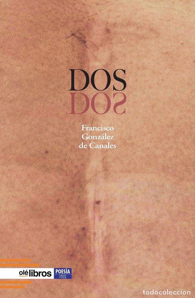 Livros: DOS - GONZALEZ DE CANALES, FRANCISCO