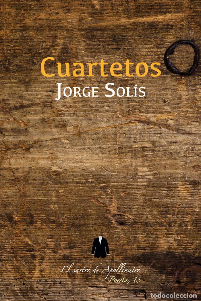 Libros: CUARTETOS - SOLIS, JORGE