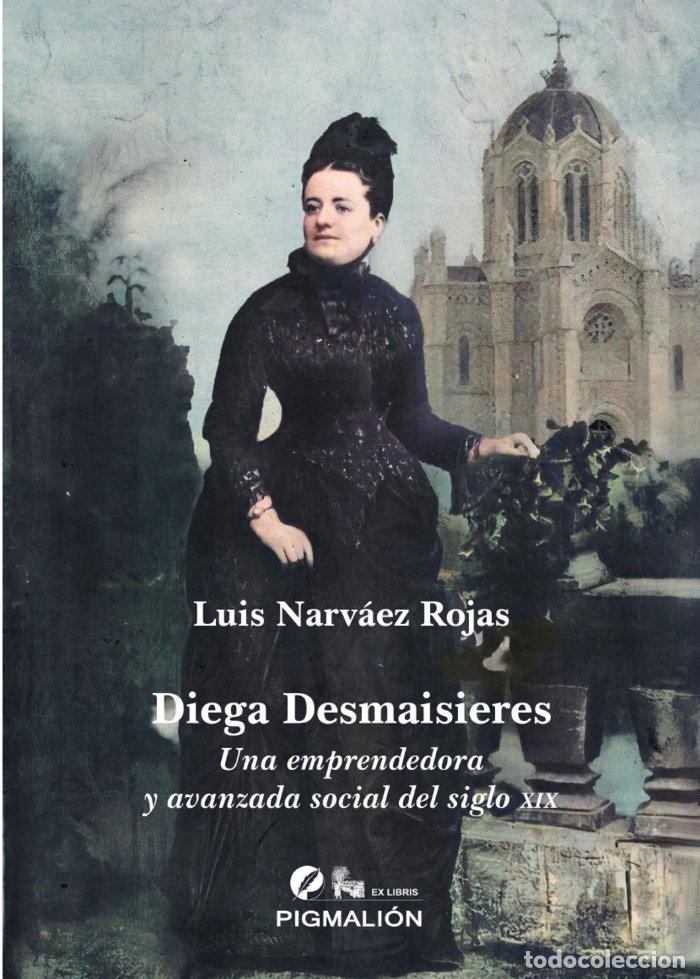 Libros: DIEGA DESMAISIERES - NARVAEZ ROJAS, LUIS