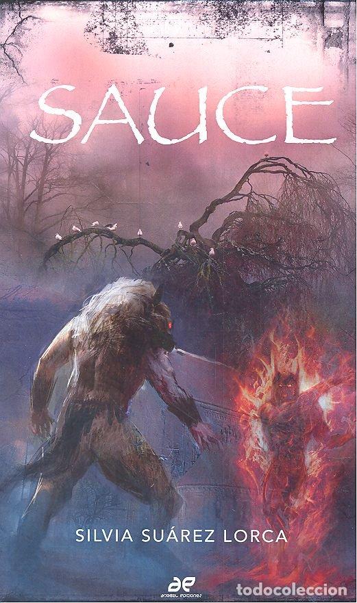 Libros: SAUCE - SUAREZ LORCA, SILVIA