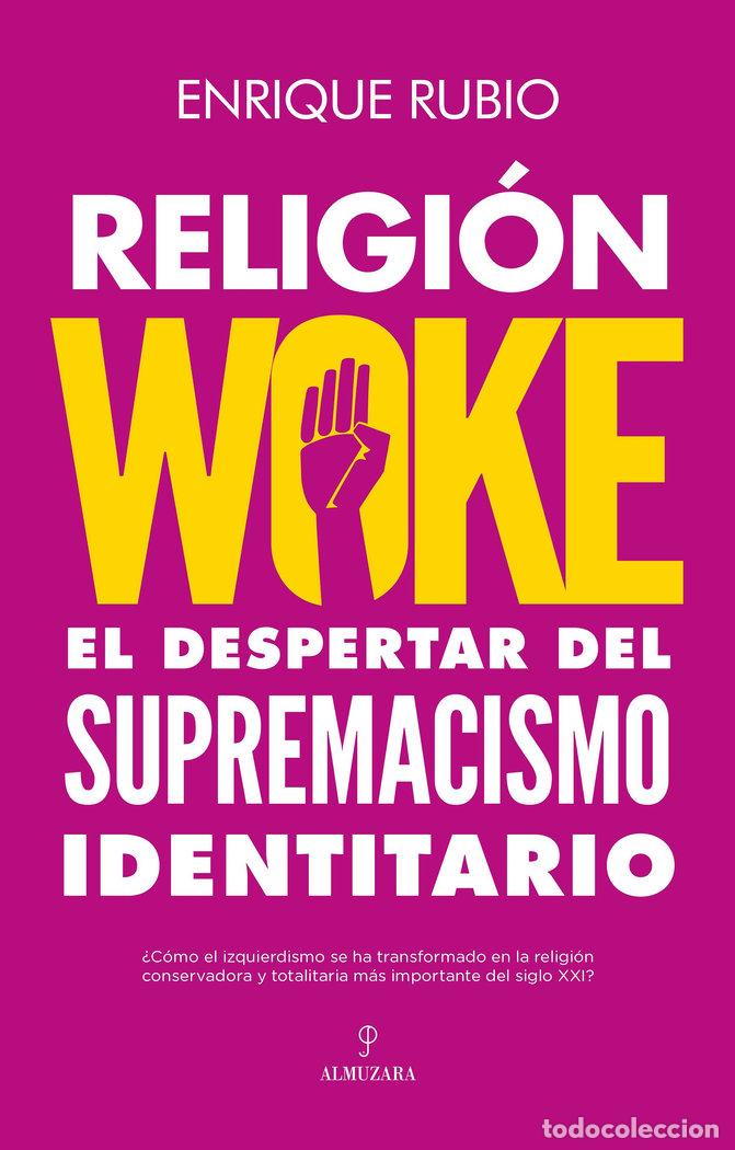 Libros: RELIGION WOKE - RUBIO, ENRIQUE