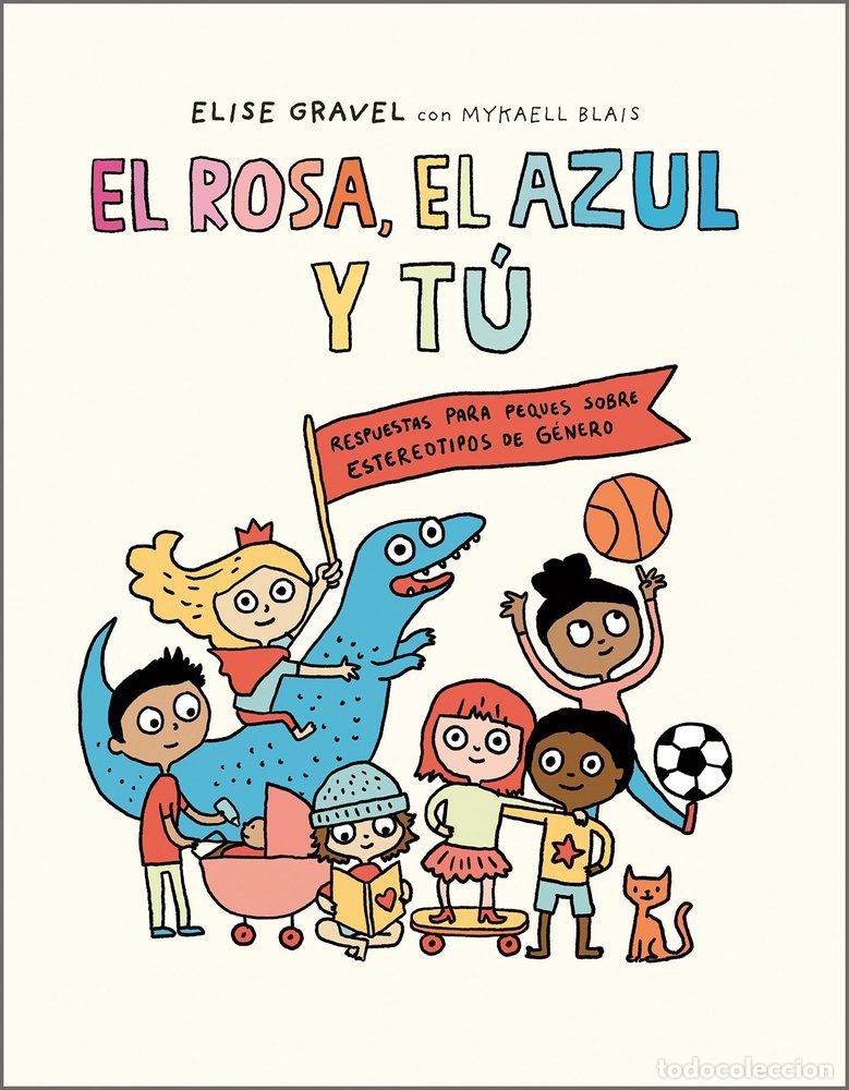 Libros: ROSA,EL EL AZUL Y TU - GRAVEL, ELISE