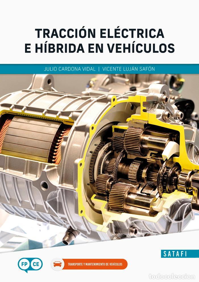 Libros: TRACCION ELECTRICA E HIBRIDA EN VEHICULOS - AA.VV