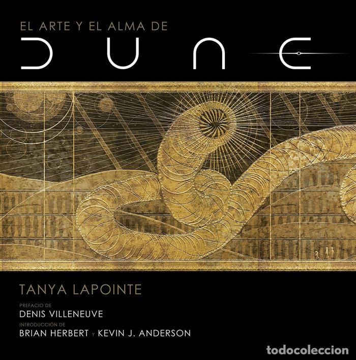 Libros: EL ARTE Y EL ALMA DE DUNE - TANYA LAPOINTE