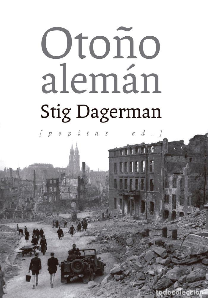 Libros: OTO&Ntilde;O ALEMAN - DAGERMAN, STIG