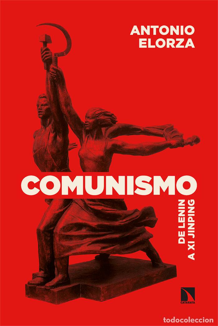 Libros: COMUNISMO - ELORZA, ANTONIO