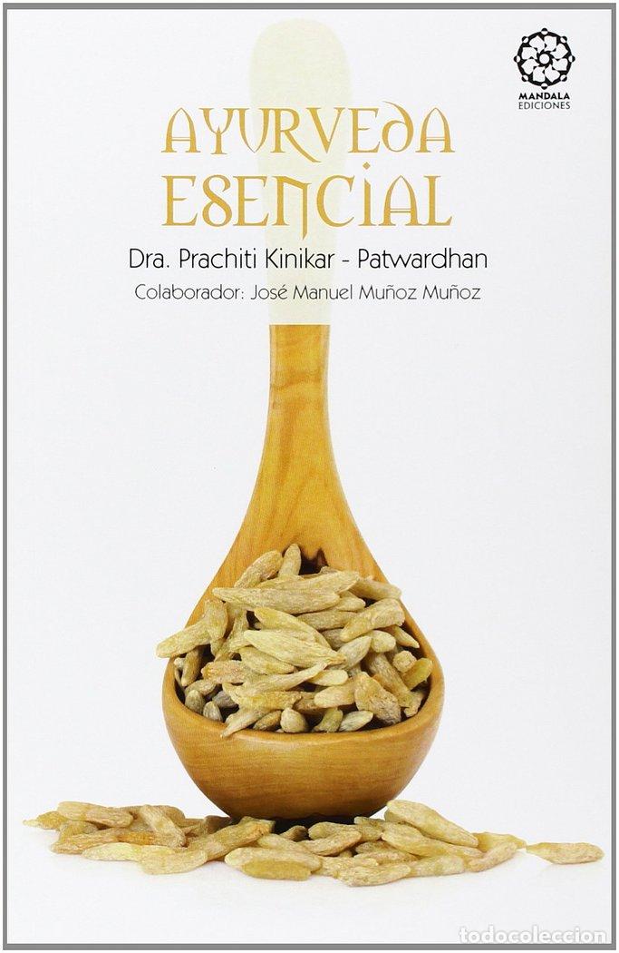books: AYURVEDA ESENCIAL - KINIKAR-PATWARDHAN, PRACHITI