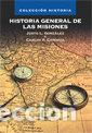 books: HISTORIA GENERAL DE LAS MISIONES - C. F. CARDOZA JUSTO L. GONZALEZ