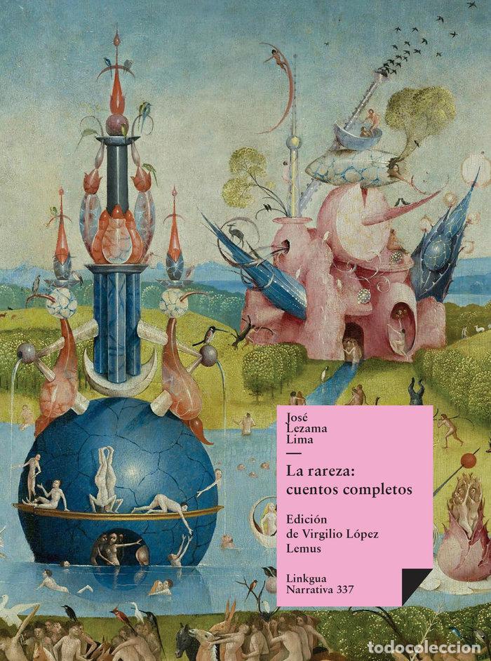 Libros: LA RAREZA - LEZAMA LIMA, JOSE