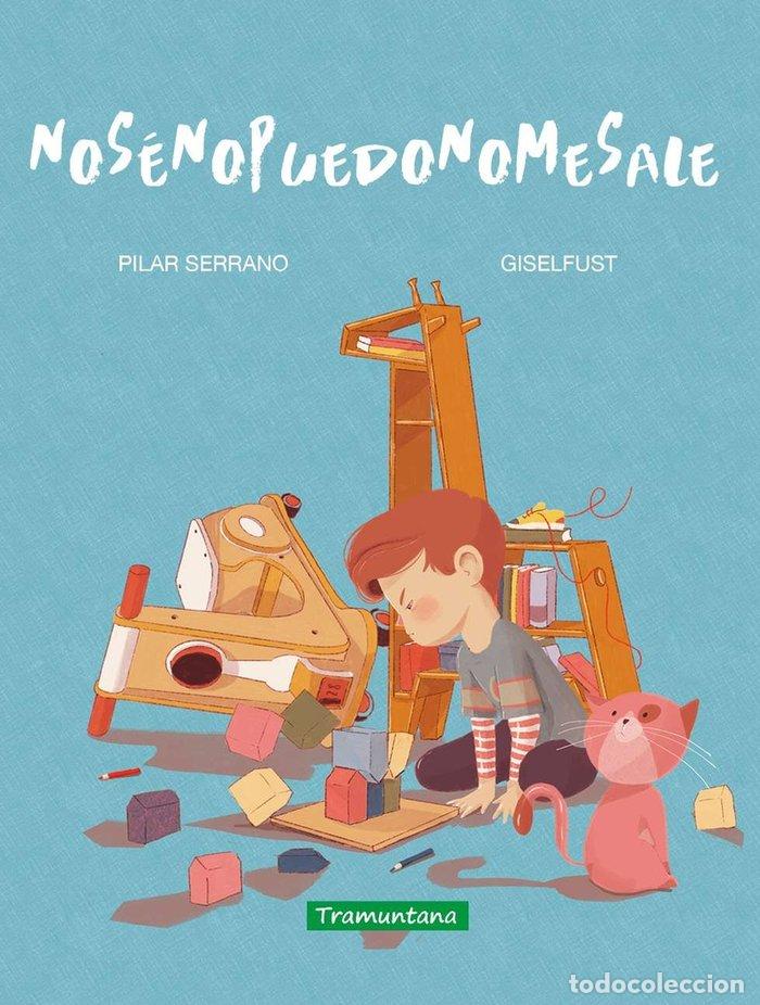 Livros: NO SE NO PUEDO NO ME SALE - SERRANO, PILAR