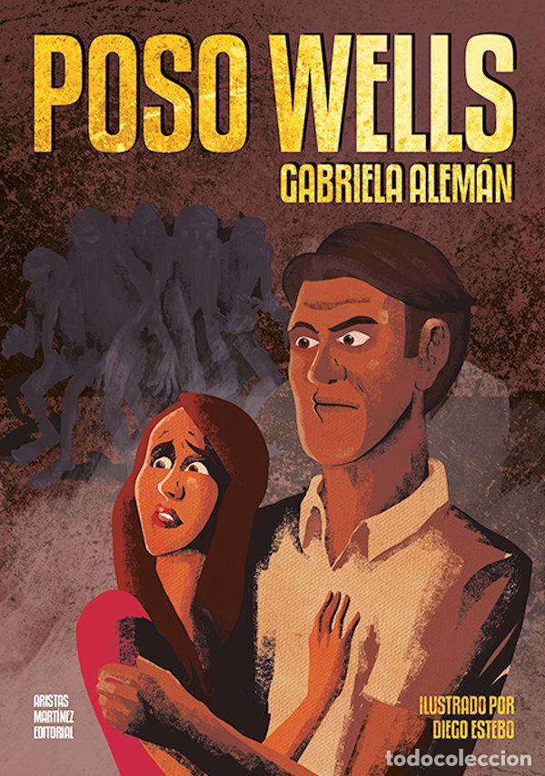 Libros: POSO WELLS - ALEMAN, GABRIELA