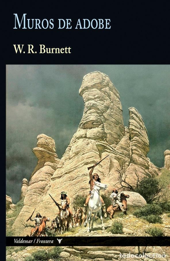 Libros: MUROS DE ADOBE - BURNETT, W. R.