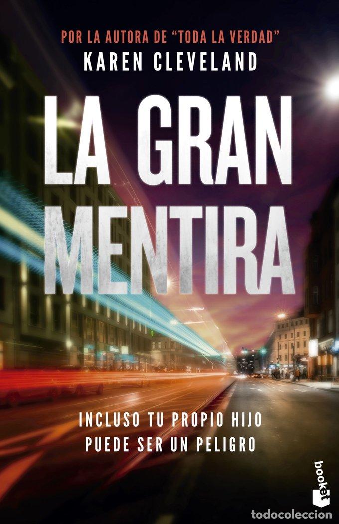 Libros: GRAN MENTIRA,LA - KAREN CLEVELAND