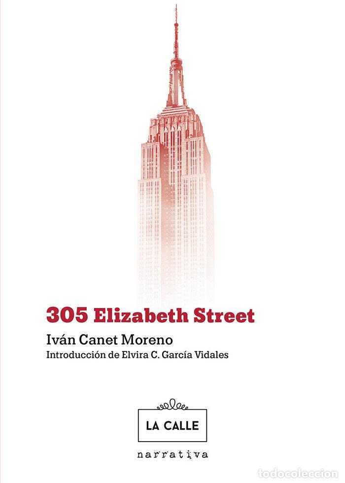 Livres: 305 ELIZABETH STREET - CANET MORENO, IVAN
