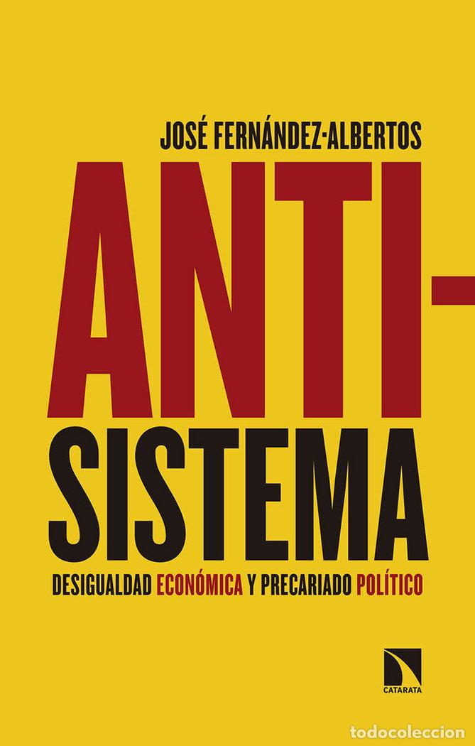 Libros: ANTISISTEMA - FERNANDEZ ALBERTOS, JOSE