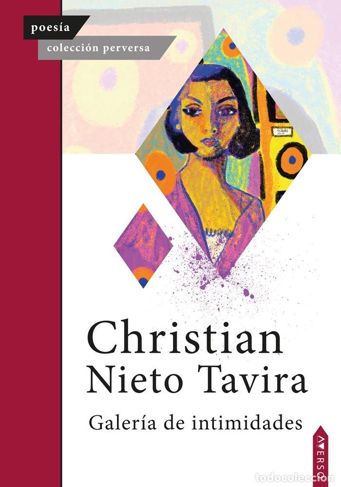 Libros: GALERIA DE INTIMIDADES - NIETO TAVIRA, CHRISTIAN