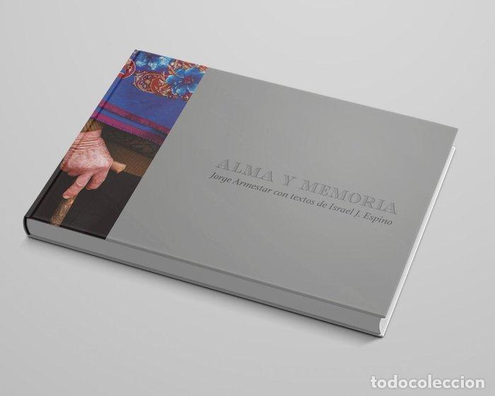 Libros: ALMA Y MEMORIA - JORGE ARMESTAR
